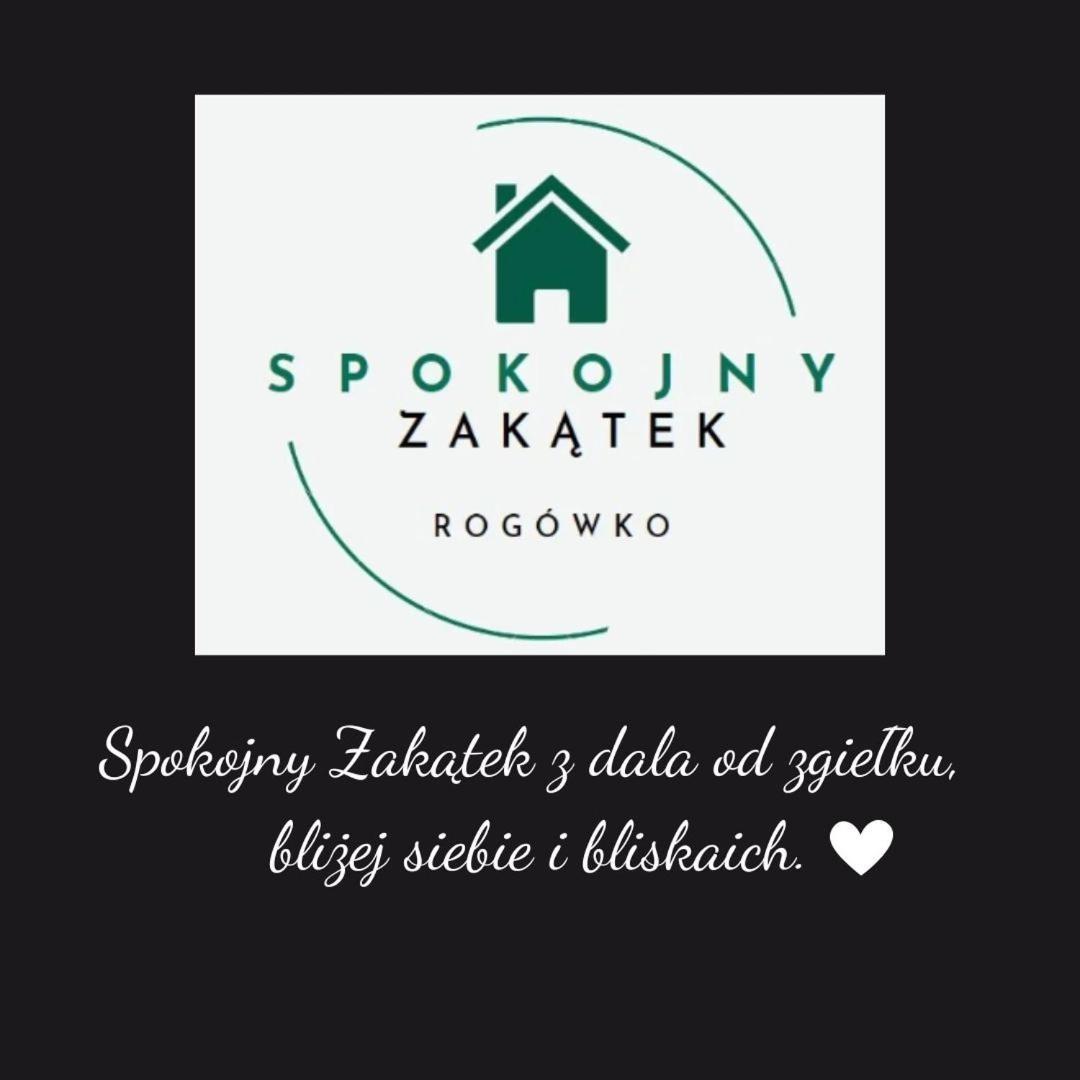 Spokojny Zakatek Rogowko Rogowko  Экстерьер фото